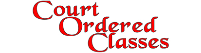 Court Ordered Classes are court approved Criminal Behavior Modification Program classes